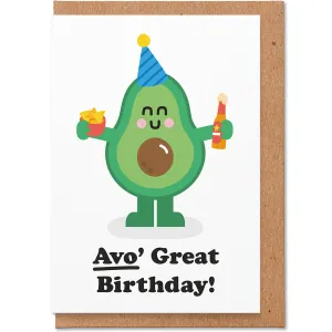 Avo Great Birthday Greetings Card by Studio Boketto