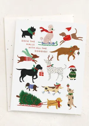 Deck The Halls With All The Doggies Card