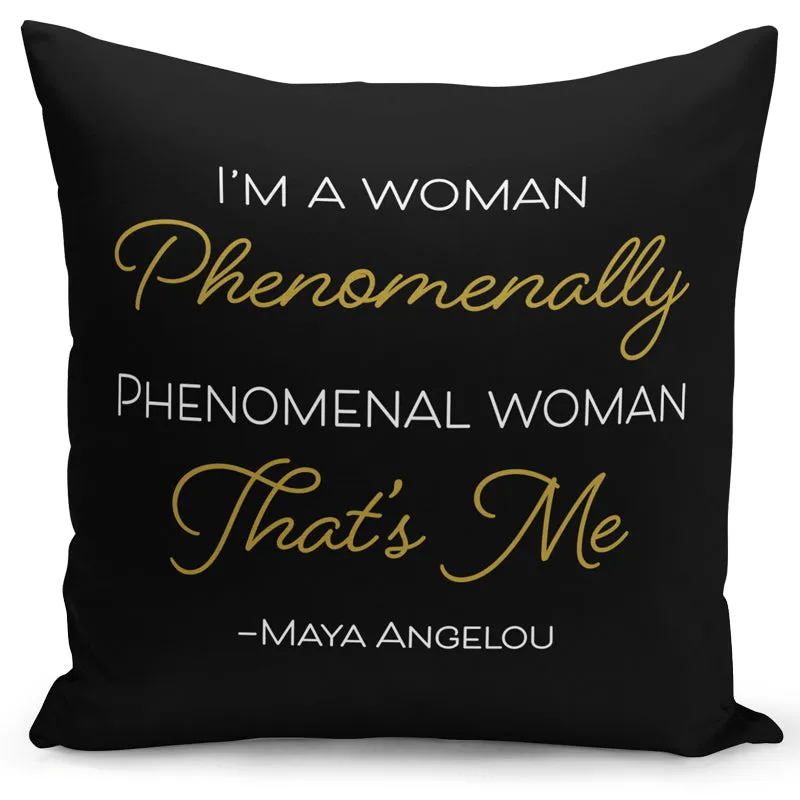 Phenomenal Woman Pillow Cover